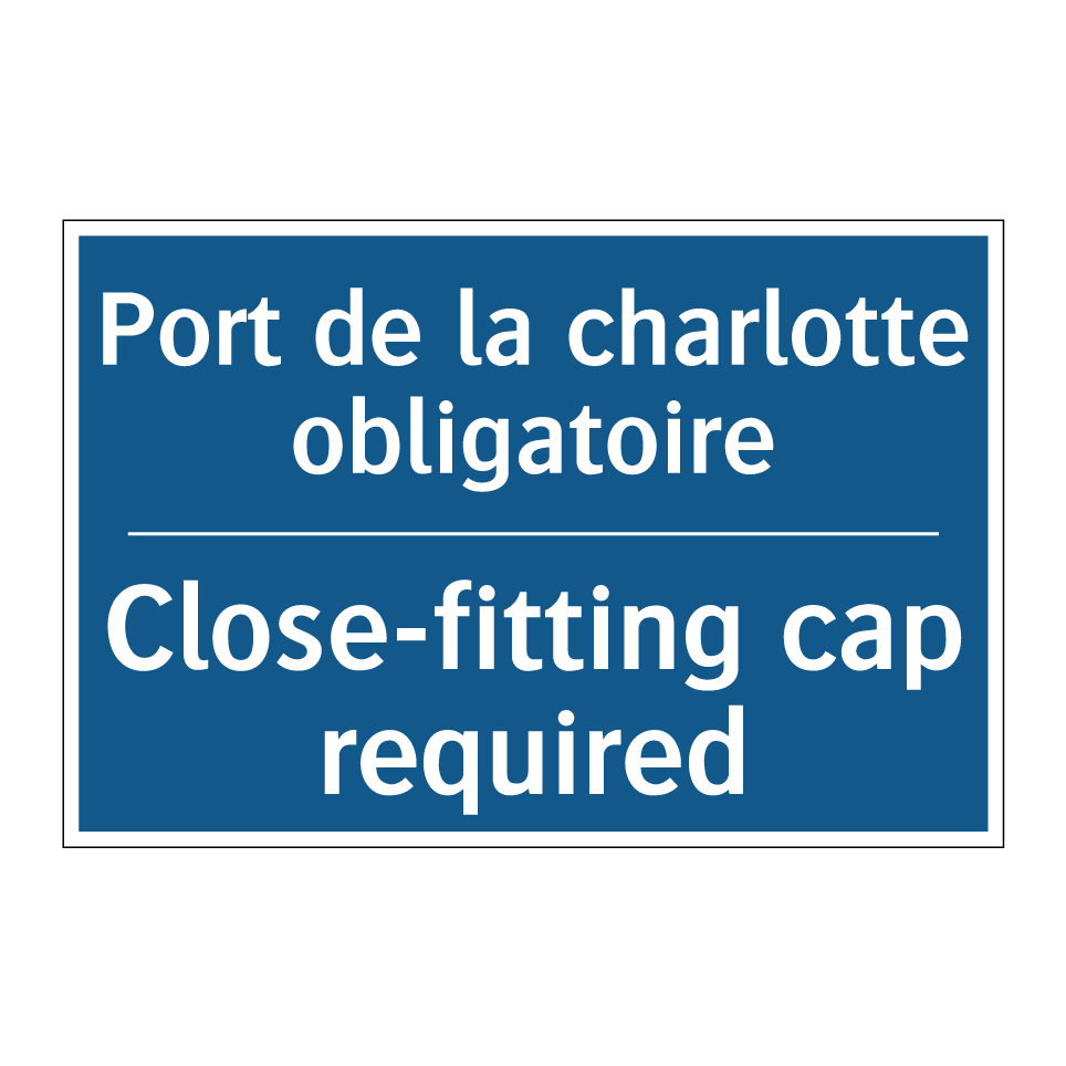 Port de la charlotte obligatoire /.../ - Close-fitting cap required