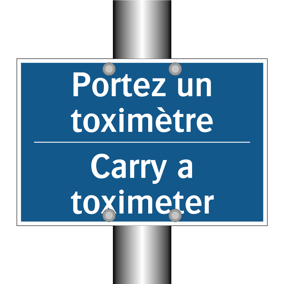 Portez un toximètre - Carry a toximeter