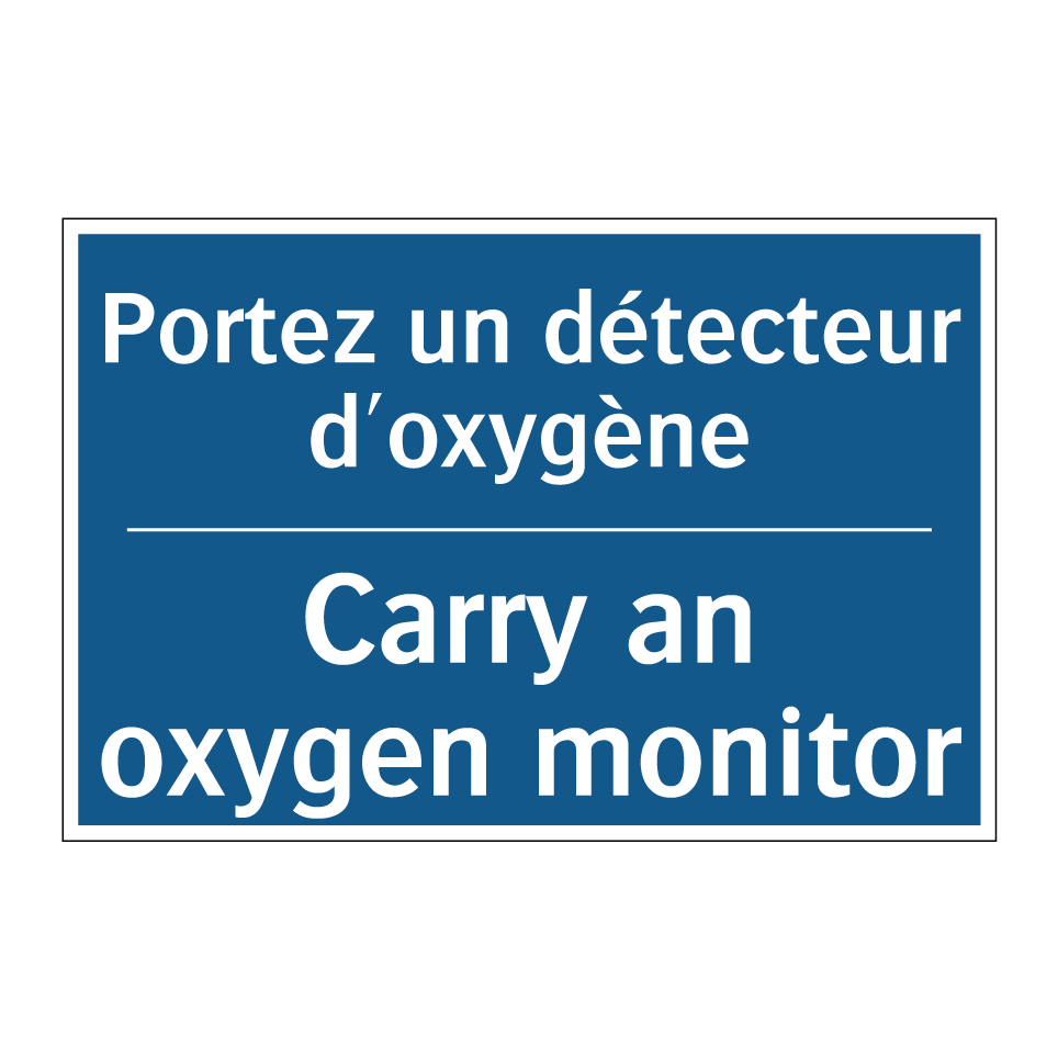 Portez un détecteur d'oxygène - Carry an oxygen monitor