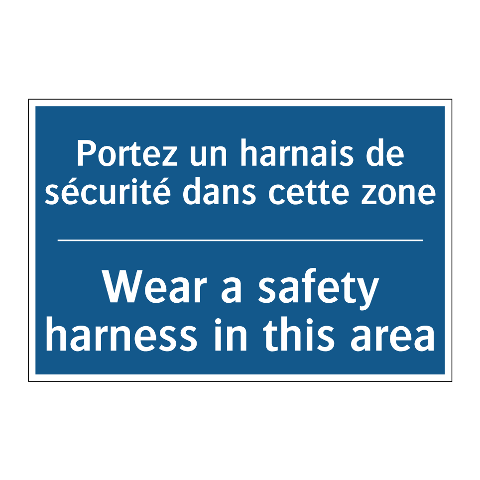 Portez un harnais de sécurité  /.../ - Wear a safety harness in this  /.../