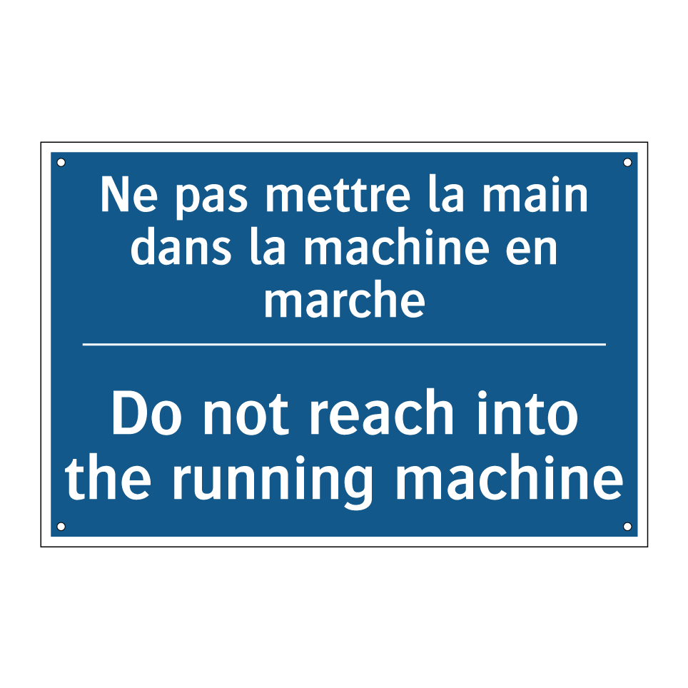 Ne pas mettre la main dans la  /.../ - Do not reach into the running  /.../