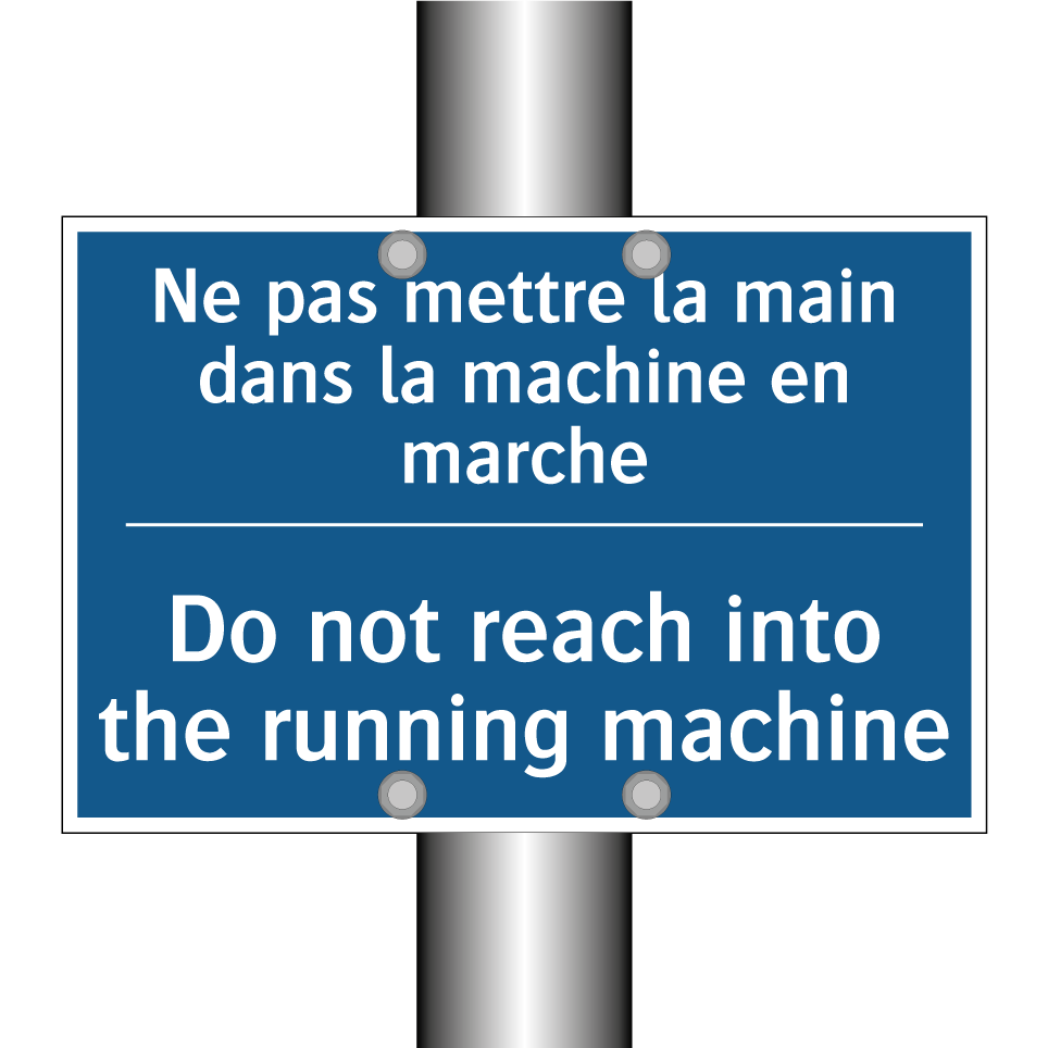 Ne pas mettre la main dans la  /.../ - Do not reach into the running  /.../