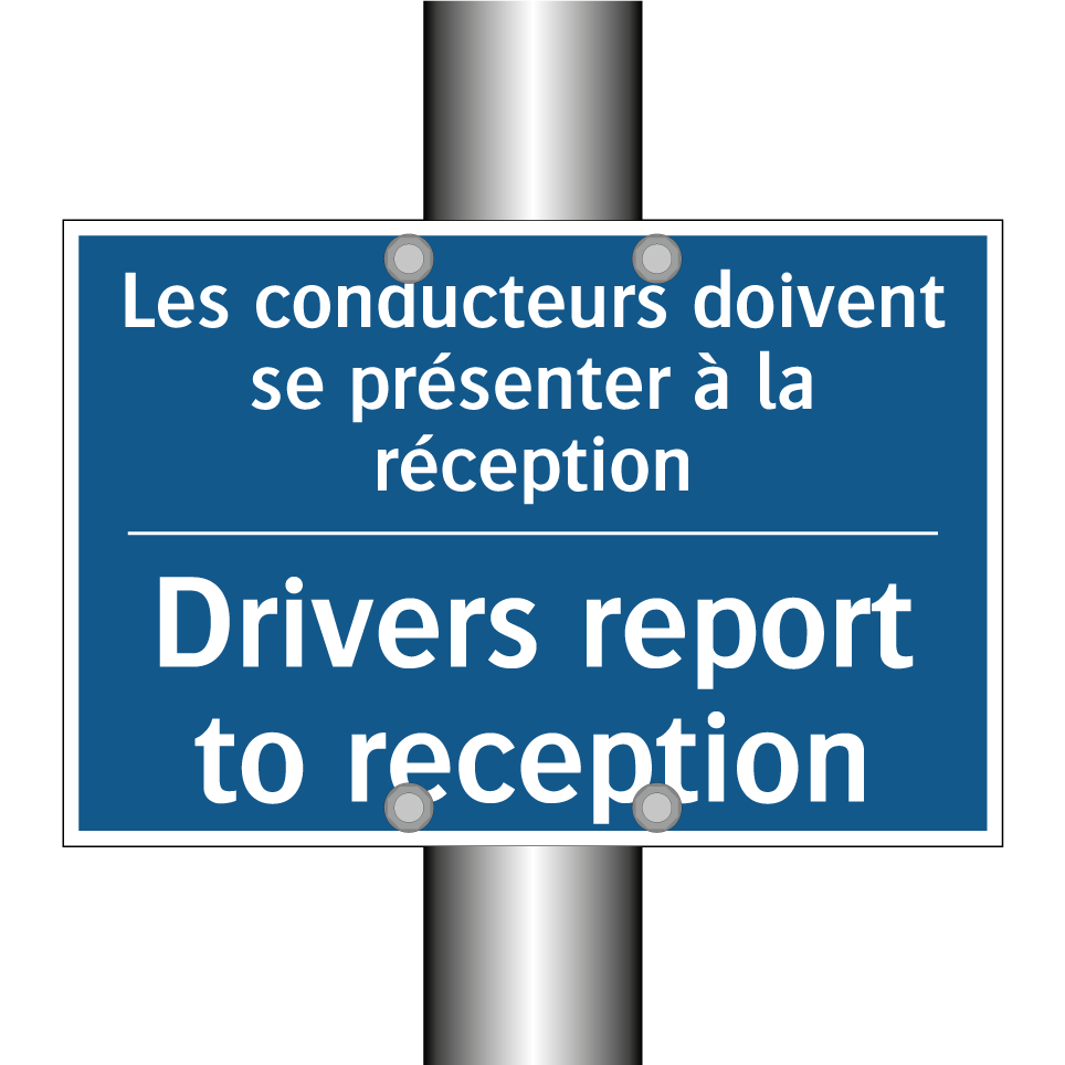 Les conducteurs doivent se présenter  /.../ - Drivers report to reception