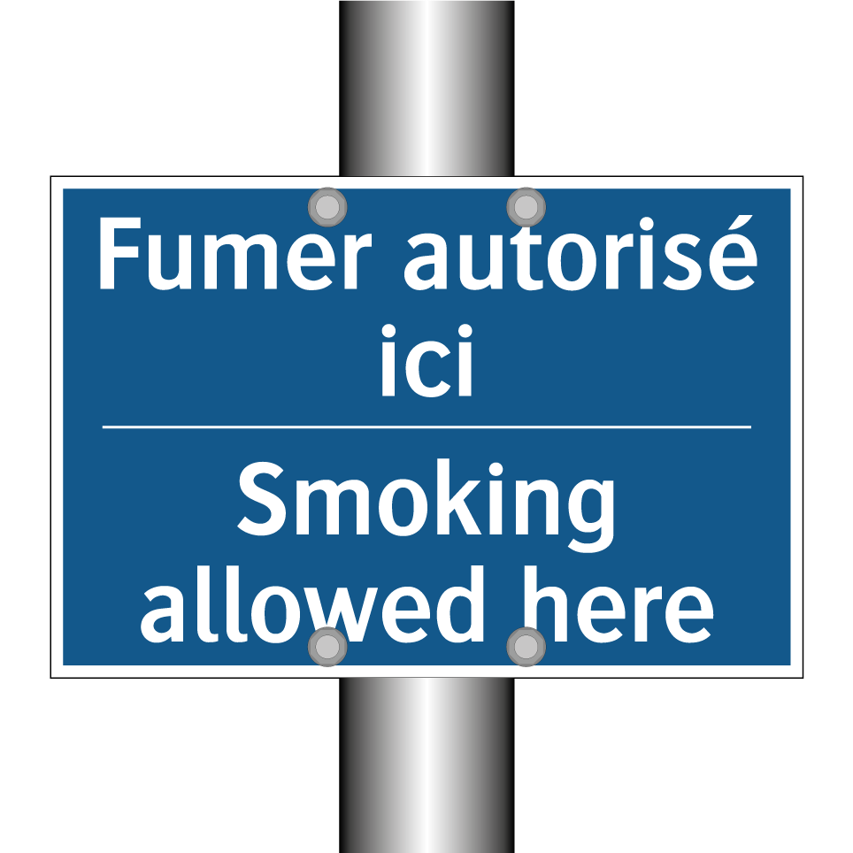 Fumer autorisé ici - Smoking allowed here