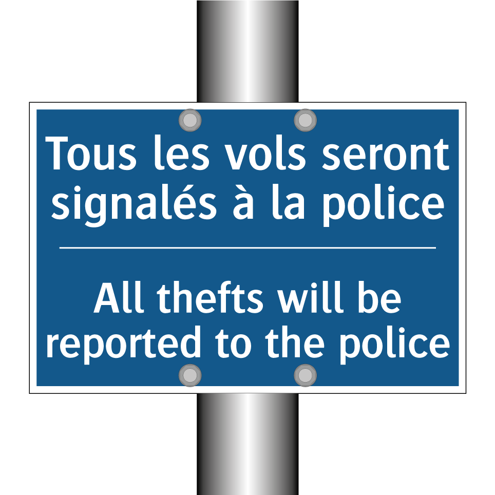 Tous les vols seront signalés  /.../ - All thefts will be reported to  /.../