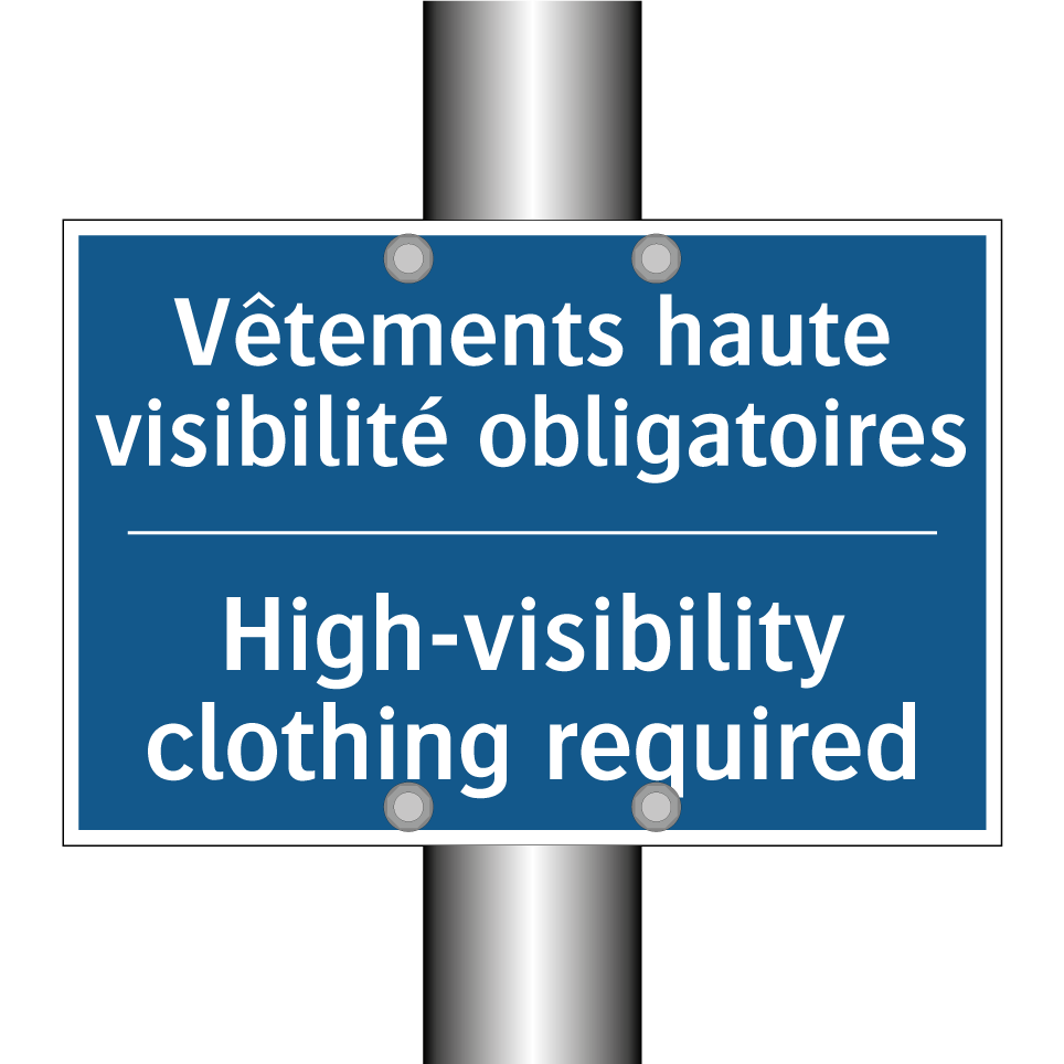 Vêtements haute visibilité obligatoires /.../ - High-visibility clothing required /.../