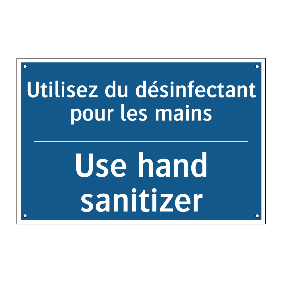 Utilisez du désinfectant pour  /.../ - Use hand sanitizer