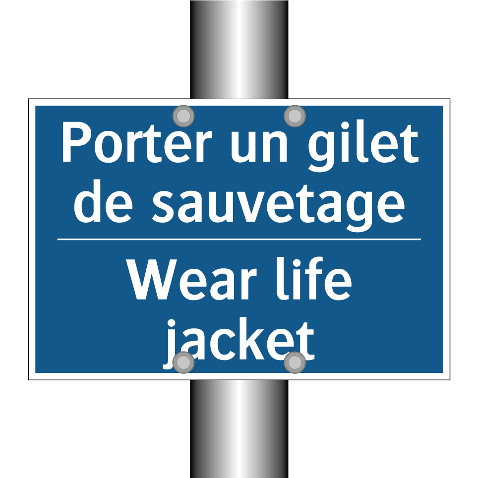 Porter un gilet de sauvetage - Wear life jacket