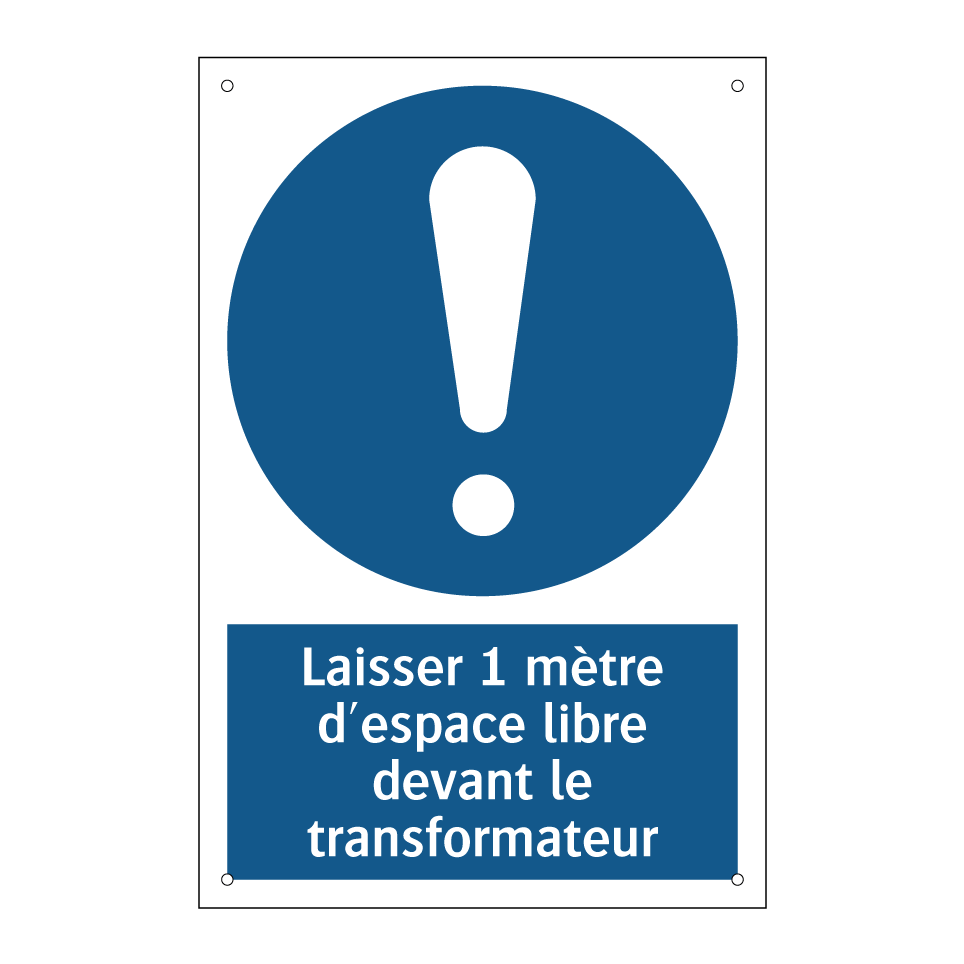 Laisser 1 mètre d'espace libre devant le transformateur