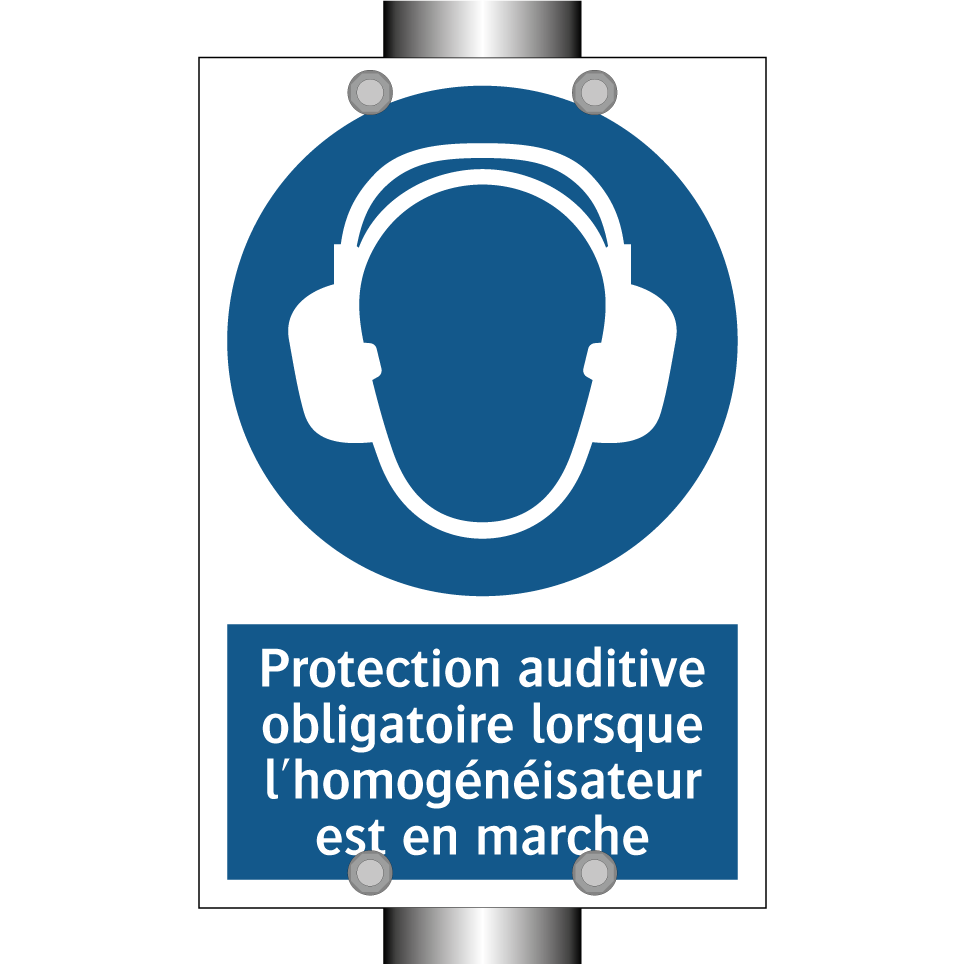 Protection auditive obligatoire lorsque l'homogénéisateur est en marche