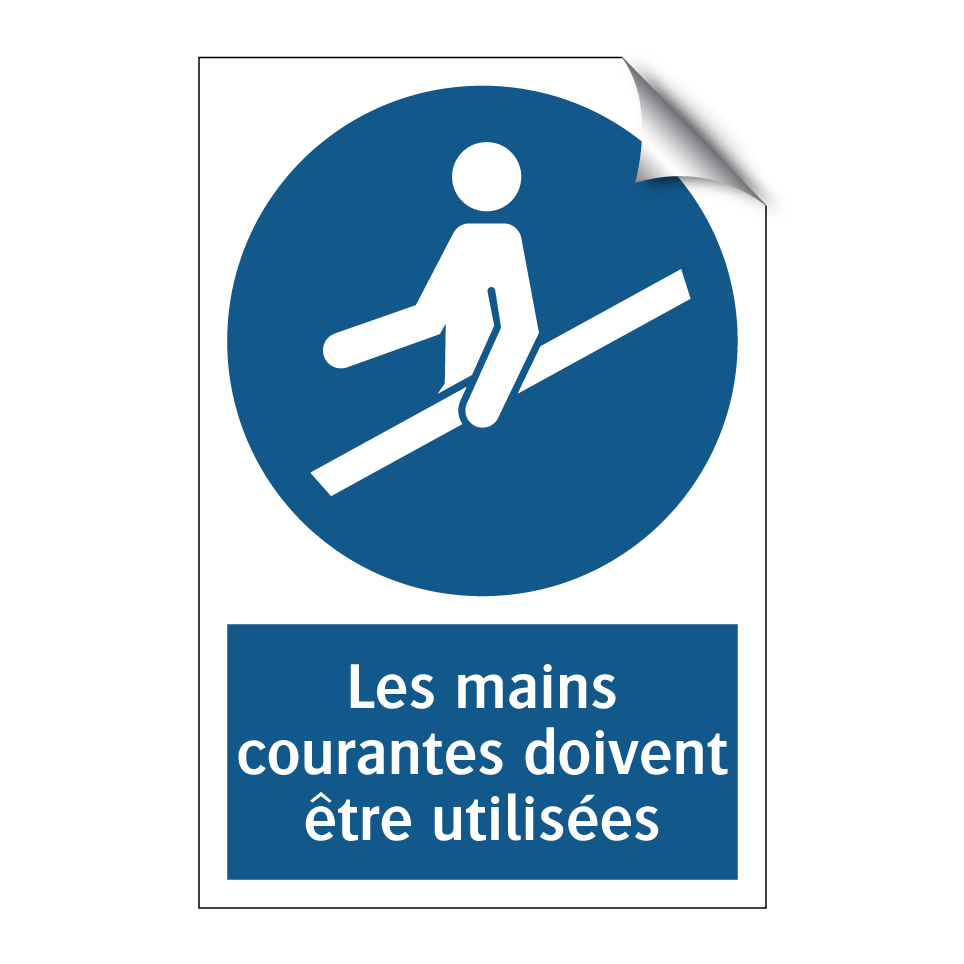 Les mains courantes doivent être utilisées