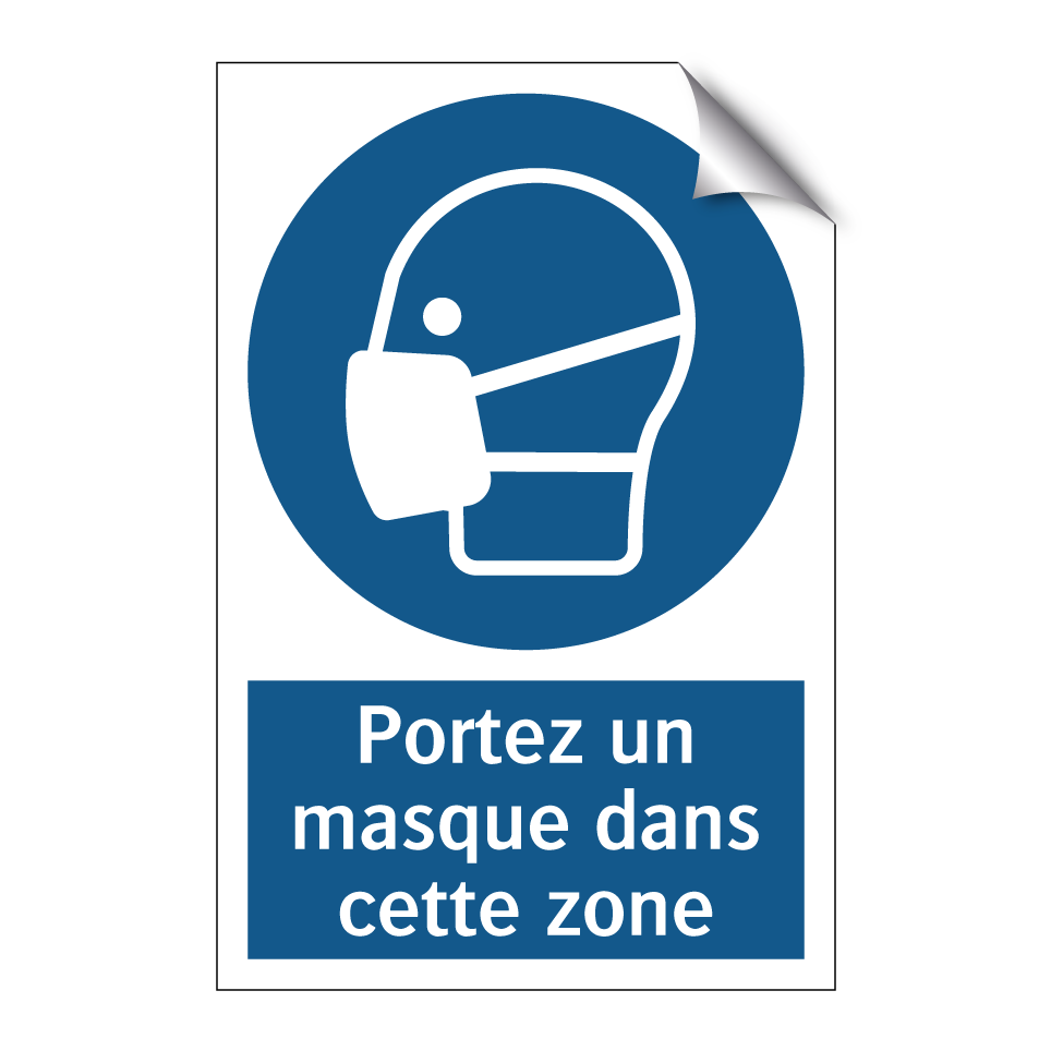Portez un masque dans cette zone