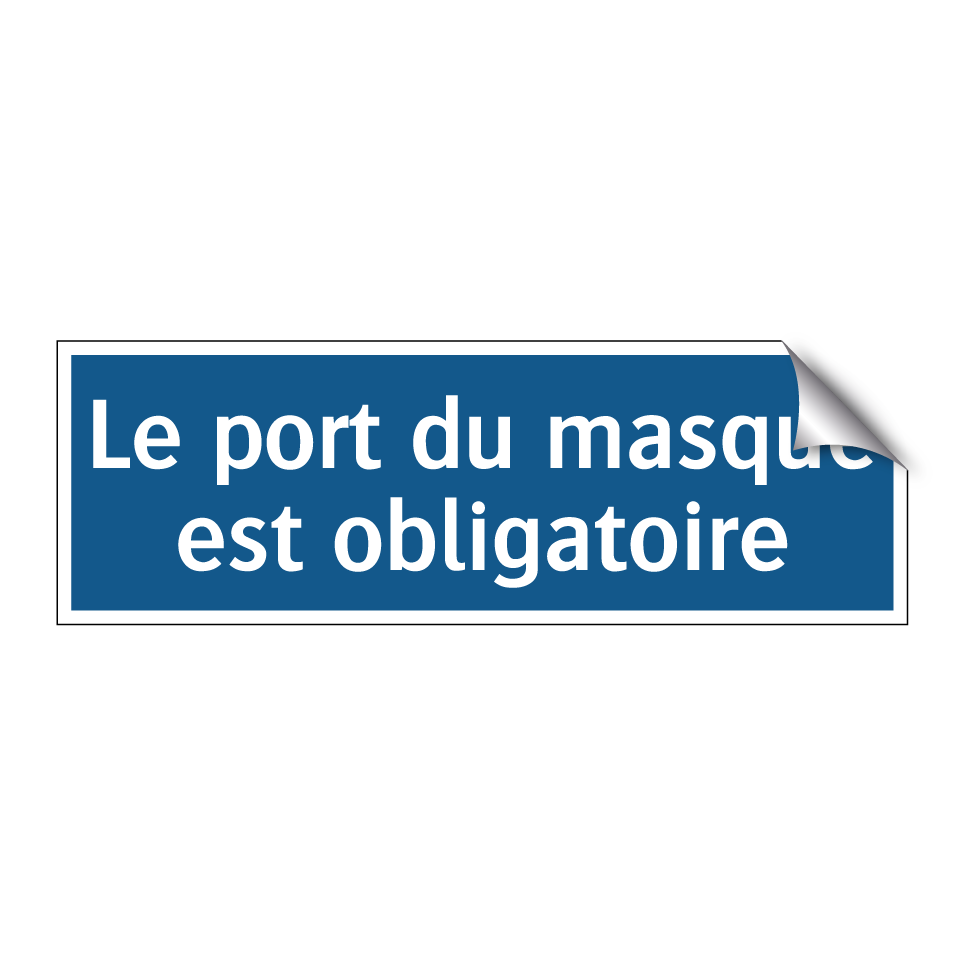 Le port du masque est obligatoire