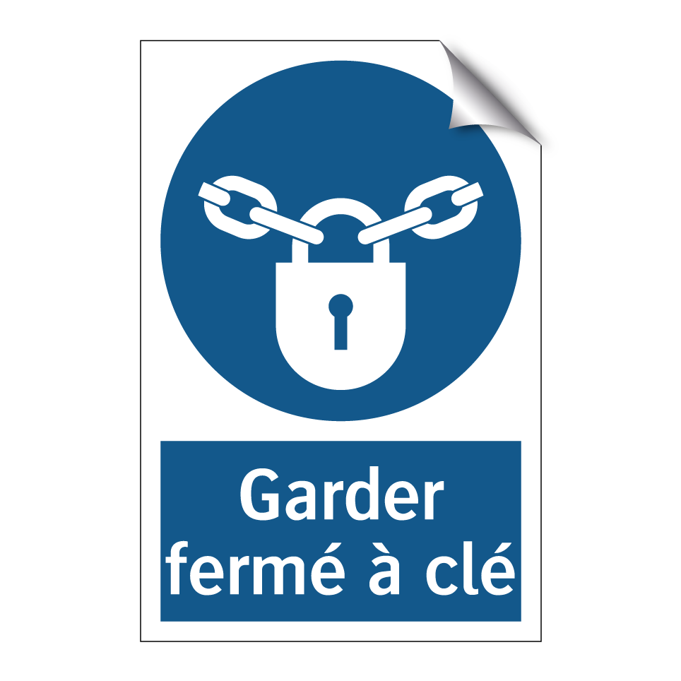 Garder fermé à clé