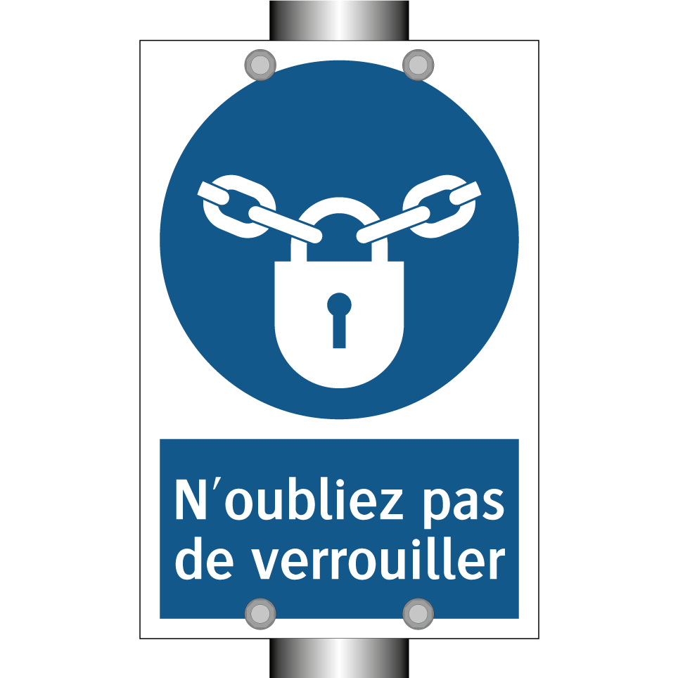 N'oubliez pas de verrouiller