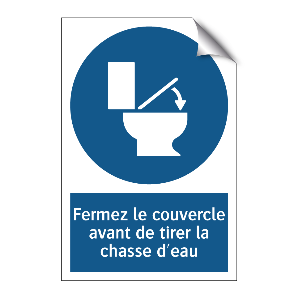 Fermez le couvercle avant de tirer la chasse d'eau
