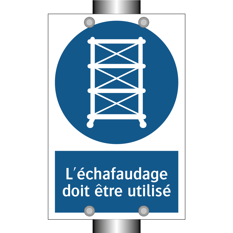 L'échafaudage doit être utilisé