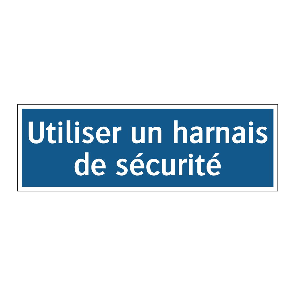 Utiliser un harnais de sécurité