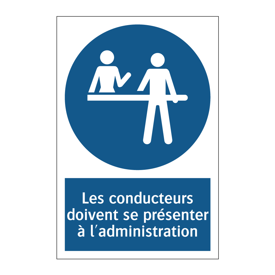 Les conducteurs doivent se présenter à l'administration