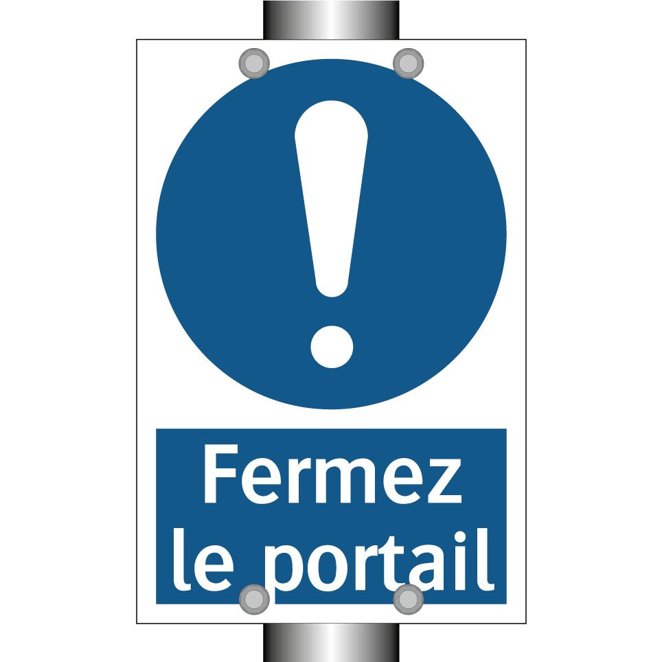 Fermez le portail