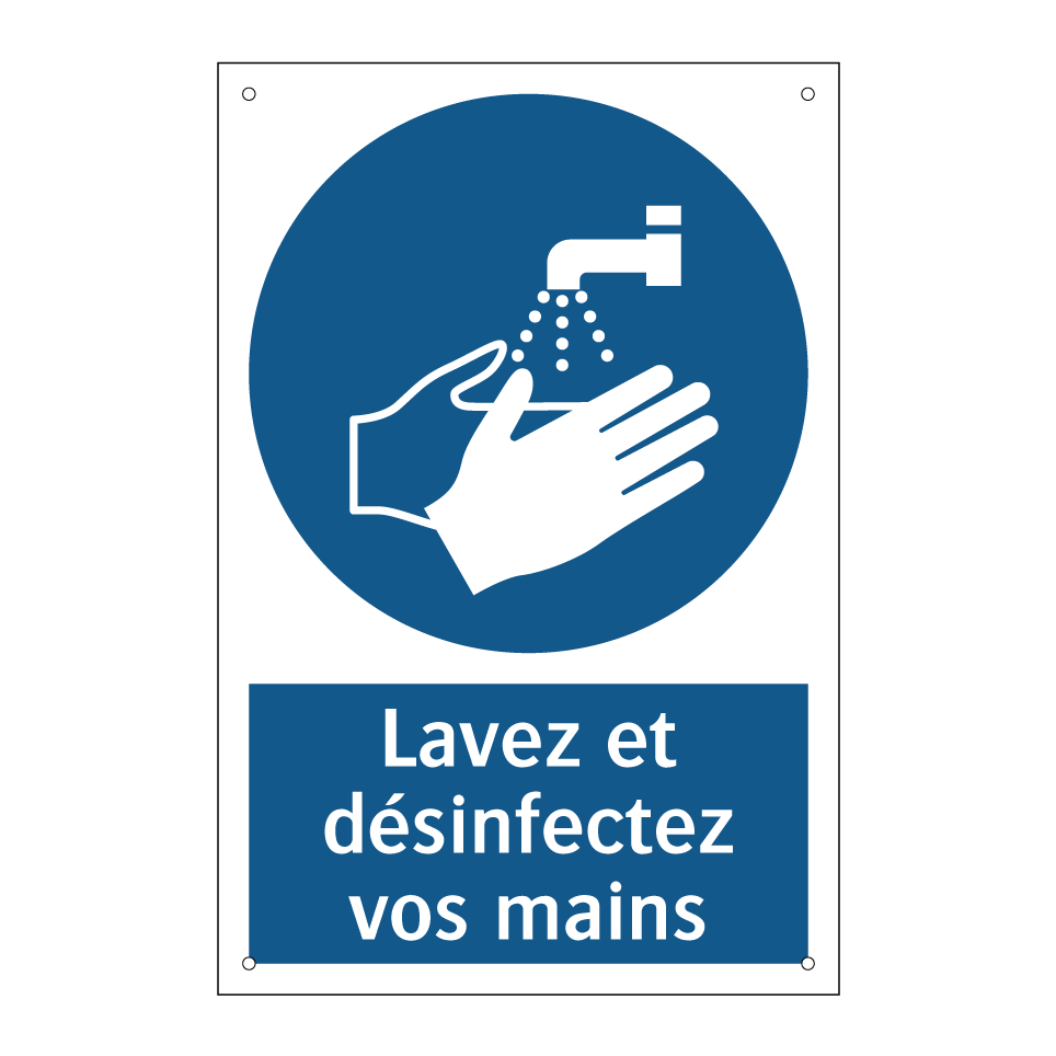 Lavez et désinfectez vos mains