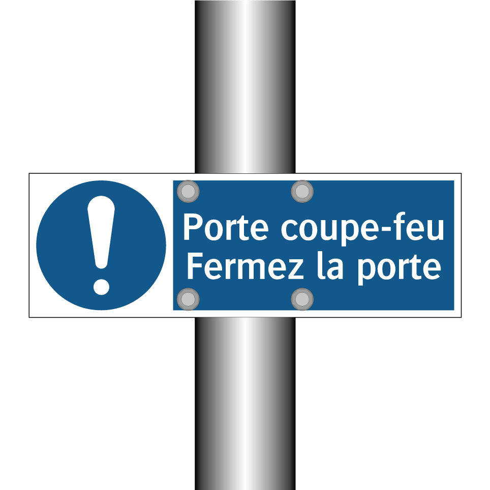 Porte coupe-feu Fermez la porte