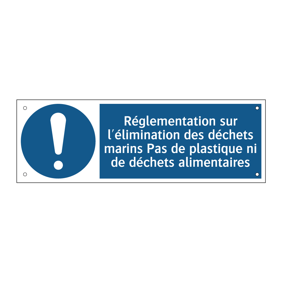 Réglementation sur l'élimination des déchets marins Pas de plastique ni de déchets alimentaires