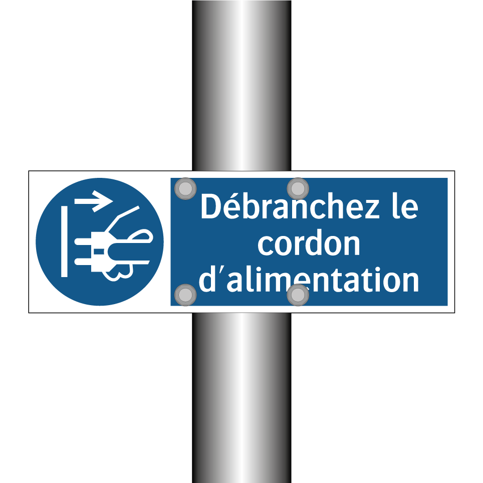 Débranchez le cordon d'alimentation