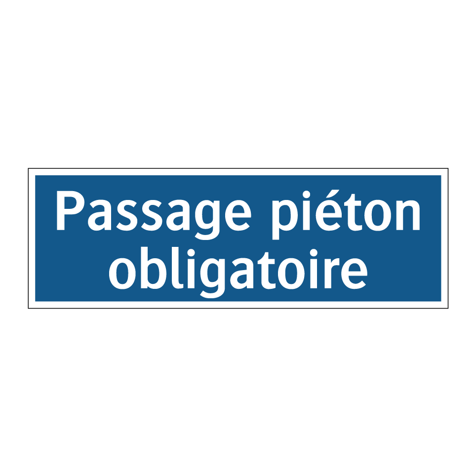 Passage piéton obligatoire