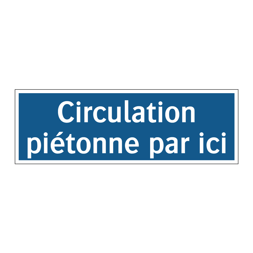 Circulation piétonne par ici