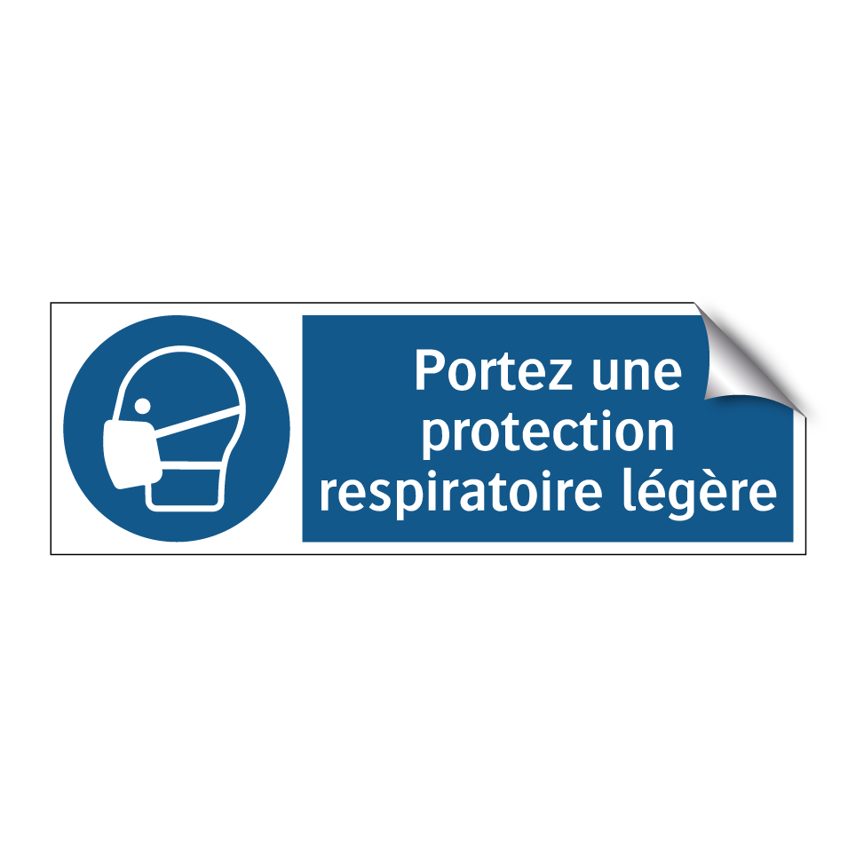 Portez une protection respiratoire légère