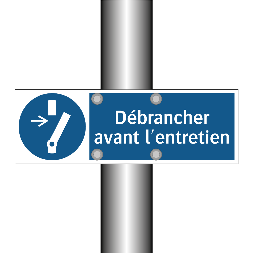 Débrancher avant l'entretien
