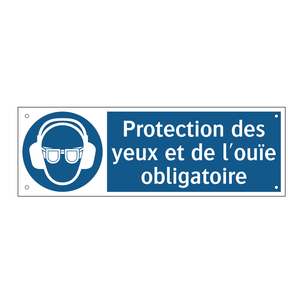 Protection des yeux et de l'ouïe obligatoire