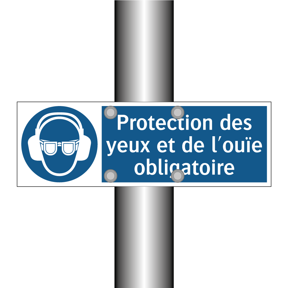 Protection des yeux et de l'ouïe obligatoire