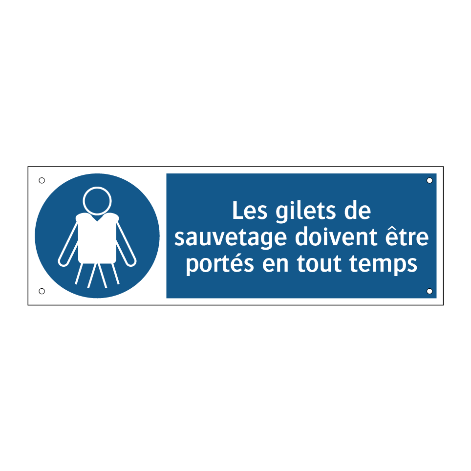 Les gilets de sauvetage doivent être portés en tout temps