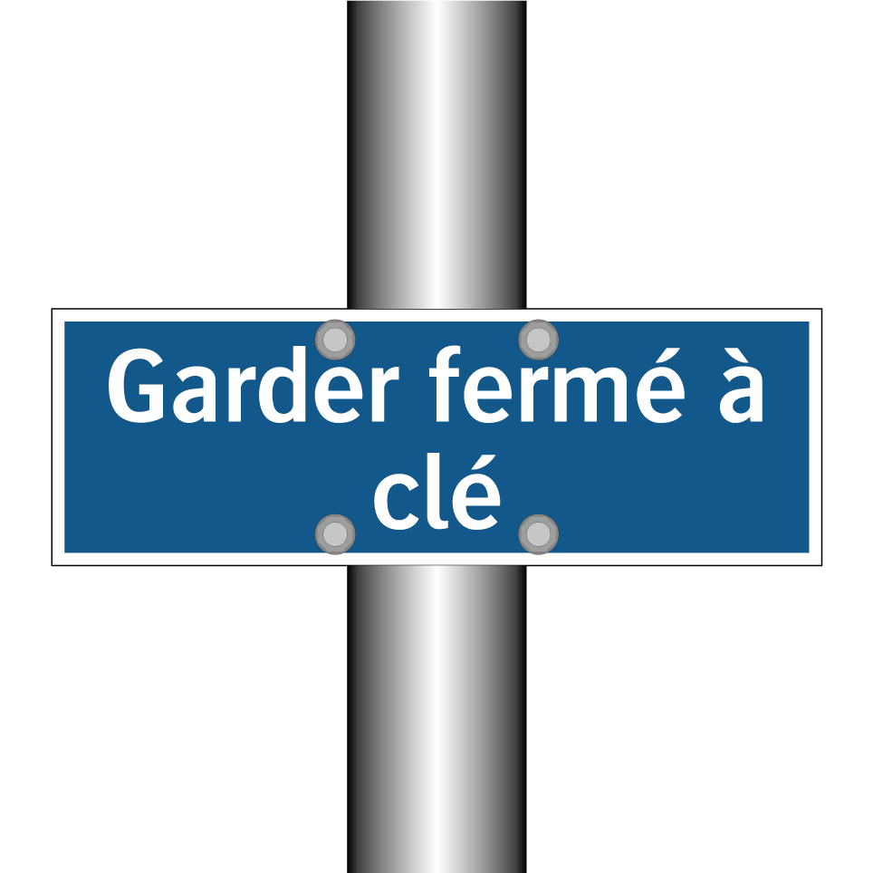 Garder fermé à clé