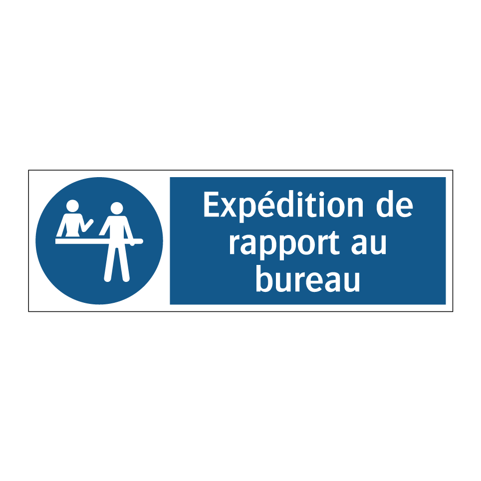 Expédition de rapport au bureau