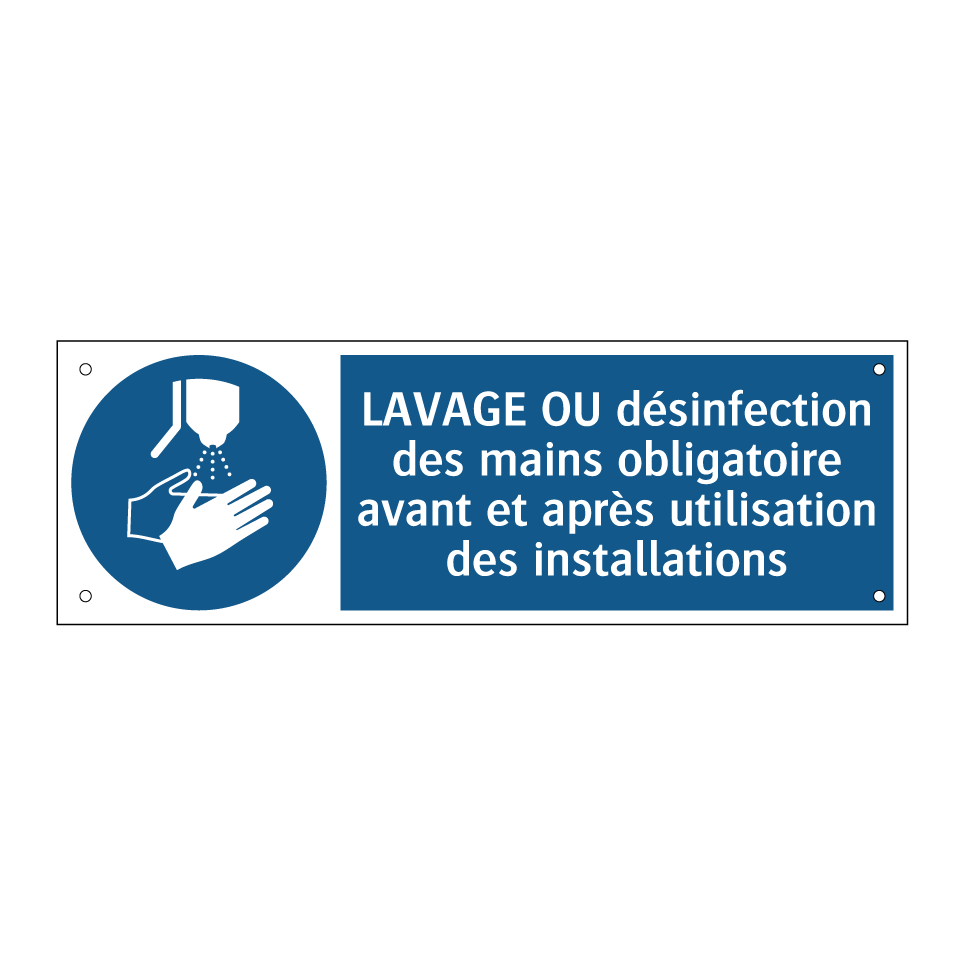 LAVAGE OU désinfection des mains obligatoire avant et après utilisation des installations