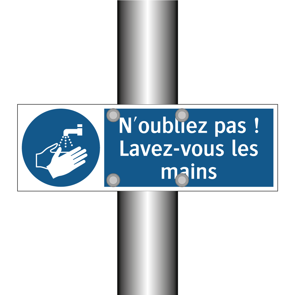 N'oubliez pas ! Lavez-vous les mains