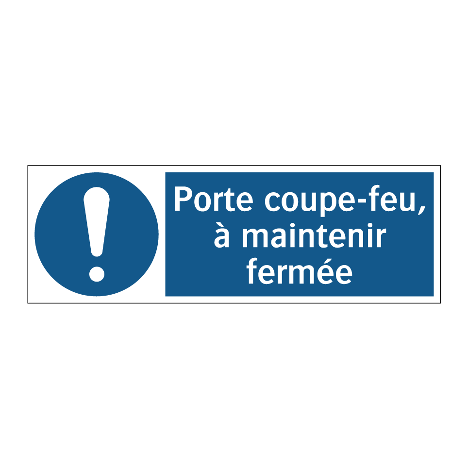 Porte coupe-feu, à maintenir fermée