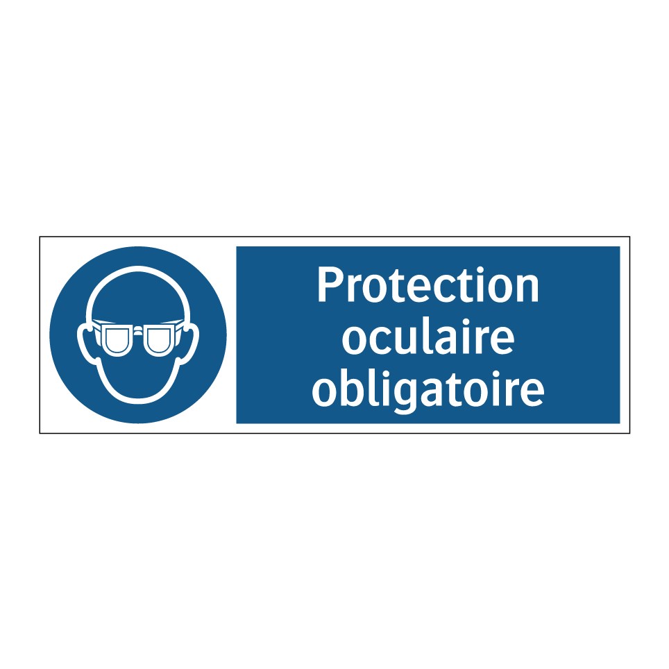 Protection oculaire obligatoire