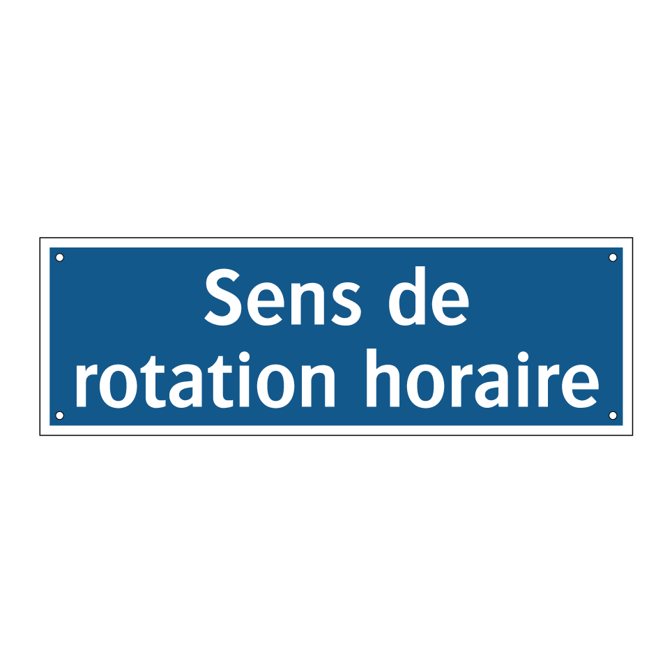 Sens de rotation horaire