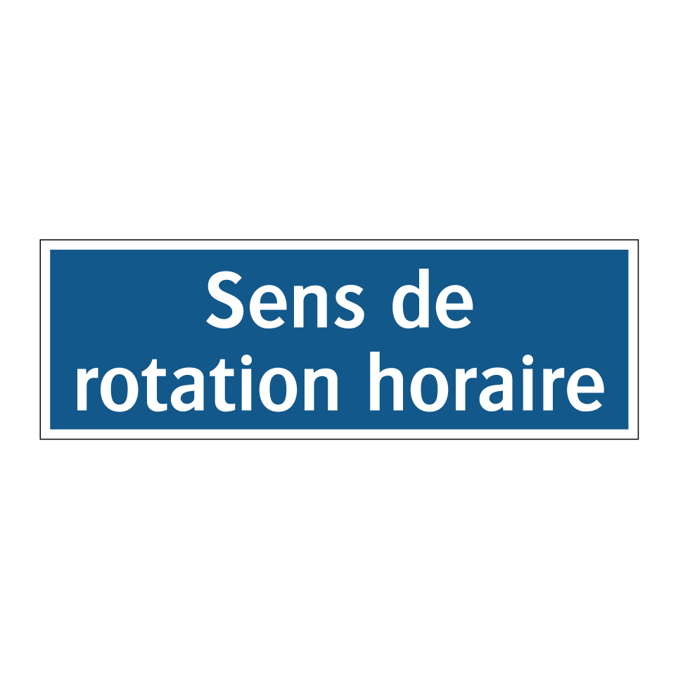 Sens de rotation horaire