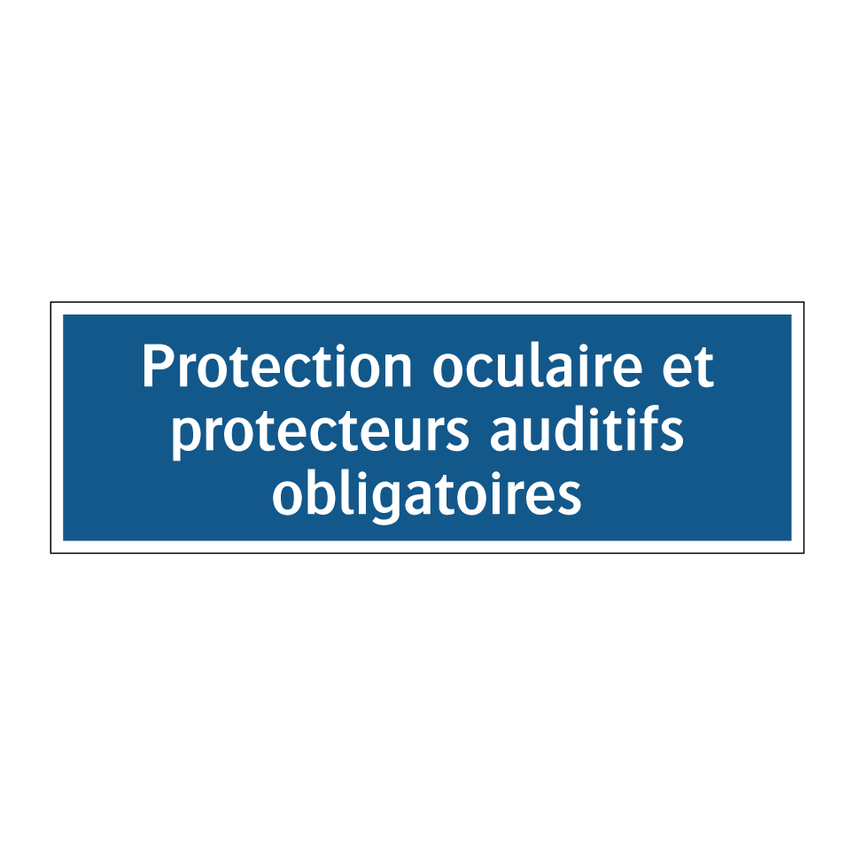 Protection oculaire et protecteurs auditifs obligatoires.