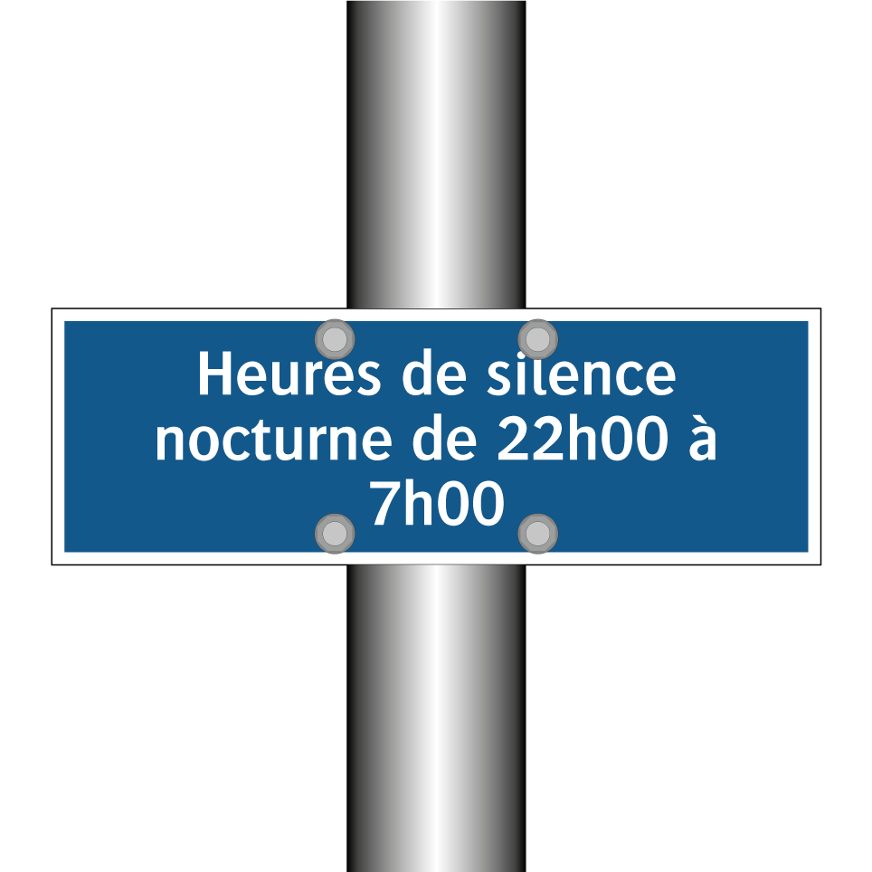 Heures de silence nocturne de 22h00 à 7h00
