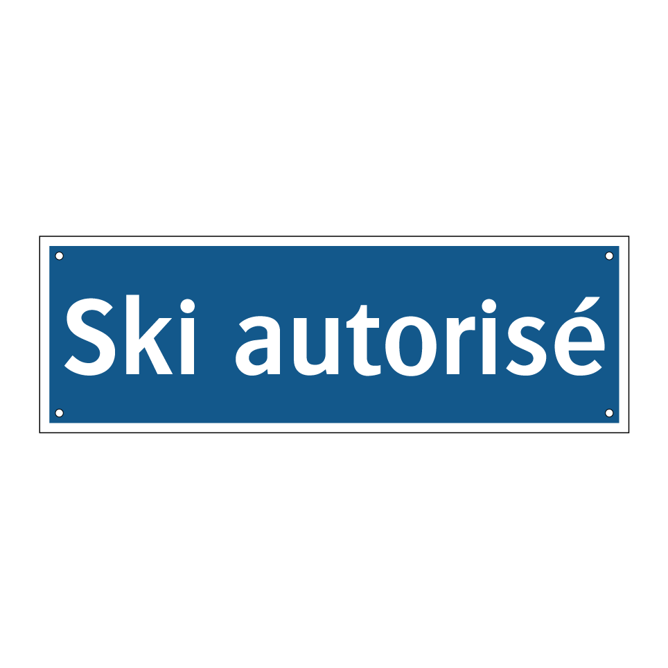 Ski autorisé