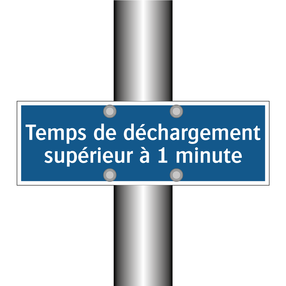 Temps de déchargement supérieur à 1 minute