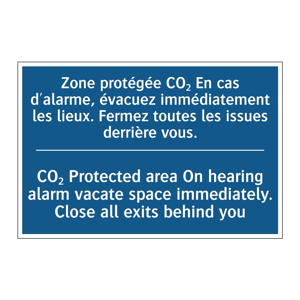 Zone protégée CO₂ En cas d'alarme,  /.../ - CO₂ Protected area On hearing  /.../