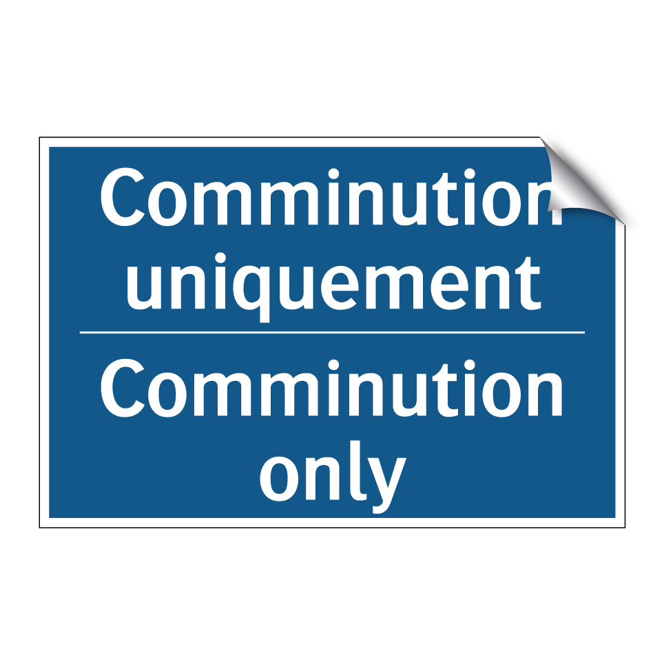 Comminution uniquement - Comminution only