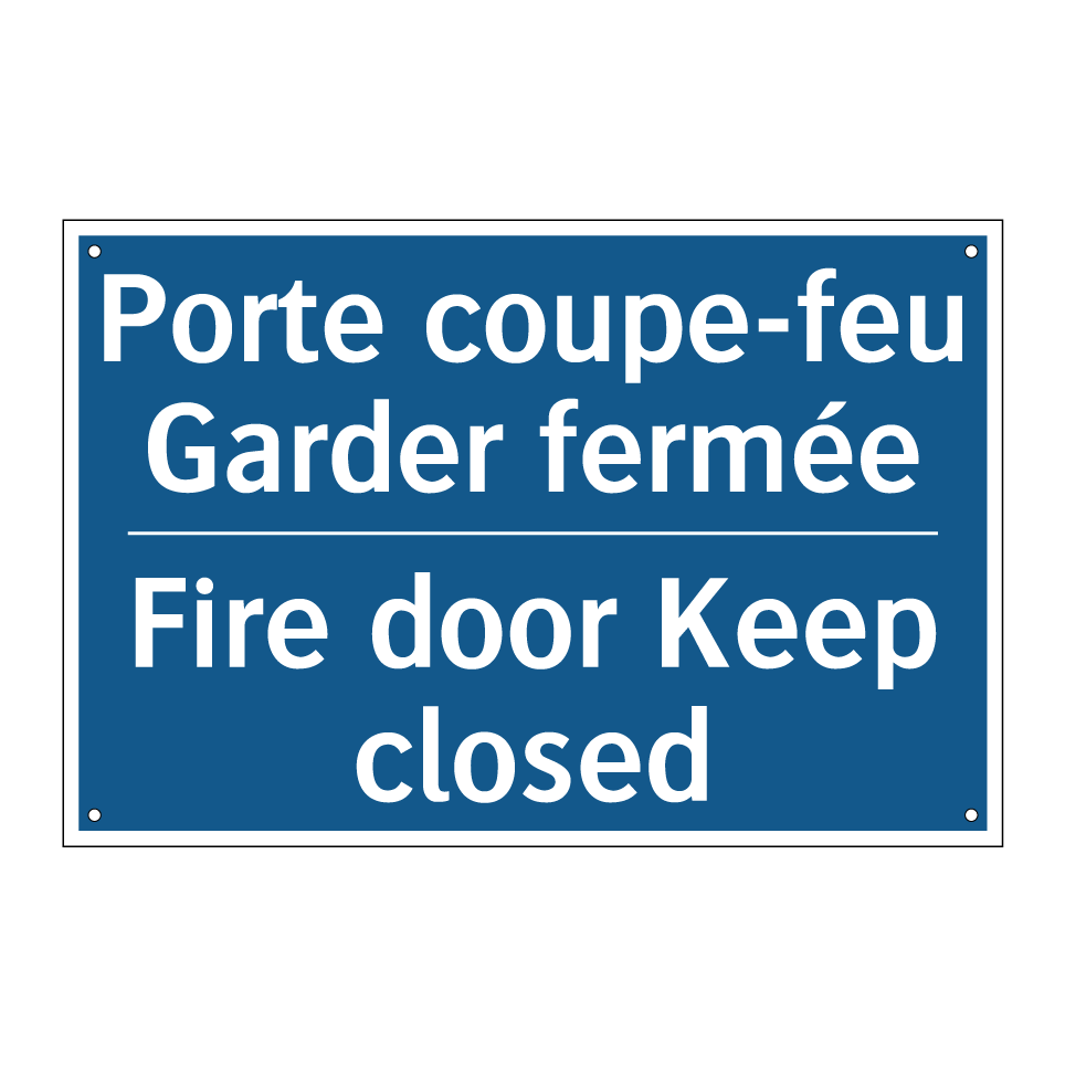 Porte coupe-feu Garder fermée - Fire door Keep closed